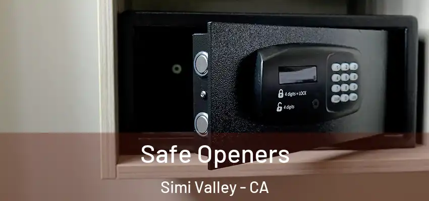  Safe Openers Simi Valley - CA